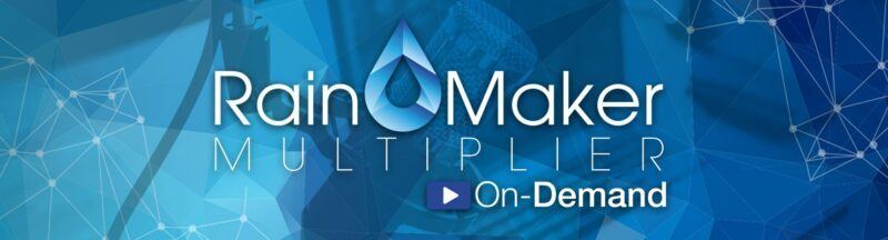 RainMaker Multiplier On-Demand